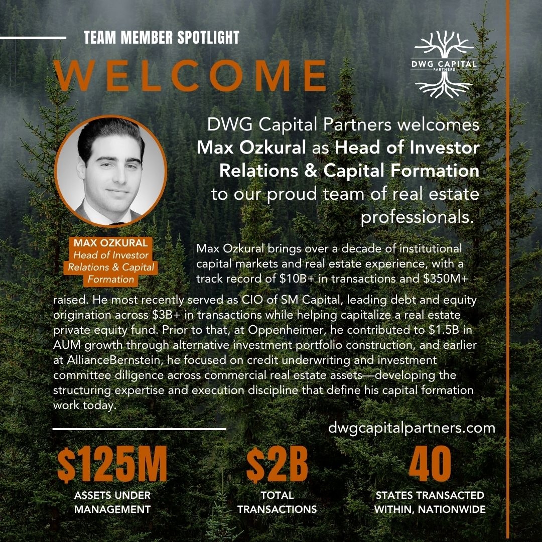 DWG Capital Partners Team Announcement — Max Ozkural as Head of Investor Relations & Capital Formation